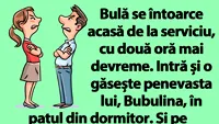 BANC | Bulă ajunge acasă și îl găsește pe amantul Bubulinei în șifonierul lui