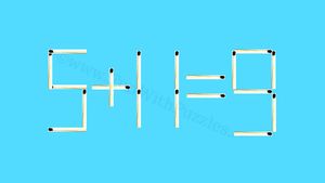 Test IQ cu chibrituri | Mutați un singur băț pentru a corecta 5+11=9