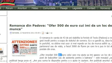 O romanca din Italia ofera 500 de euro celui care ii gaseste ceva de munca!
