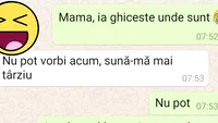 Bancul de weekend | Mamă, ia ghicește unde sunt!