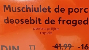 Eticheta Kaufland devenită virală în toată România! Cât costă 1 kg de "mușchiuleț de porc deosebit de fraged"