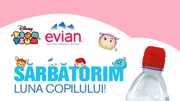 EVIAN sărbătoreşte Luna Copilului!