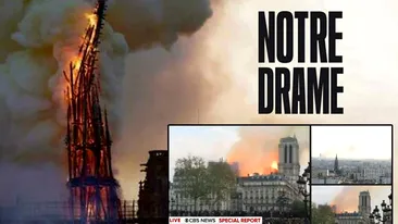 Cauza incendiului de la Catedrala Notre Dame din Paris. Cum a luat foc