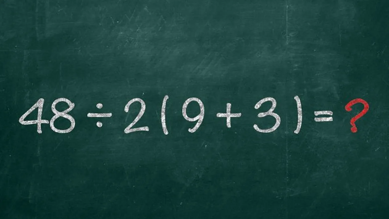 Test IQ pentru matematicieni | Calculați 48:2(9+3)