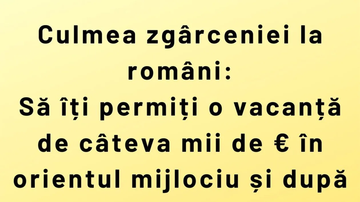 Bancul de weekend | Războiul din Orientul Milociu și culmea zgârceniei la români