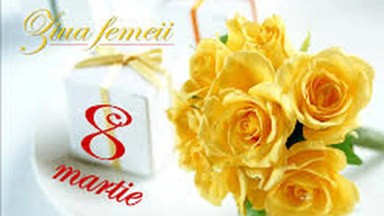 Cele mai frumoase urări de 8 MARTIE! Alege mesajul potrivit pentru Ziua Femeii