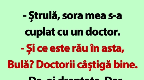 BANC | Sora lui Bulă s-a cuplat cu un doctor