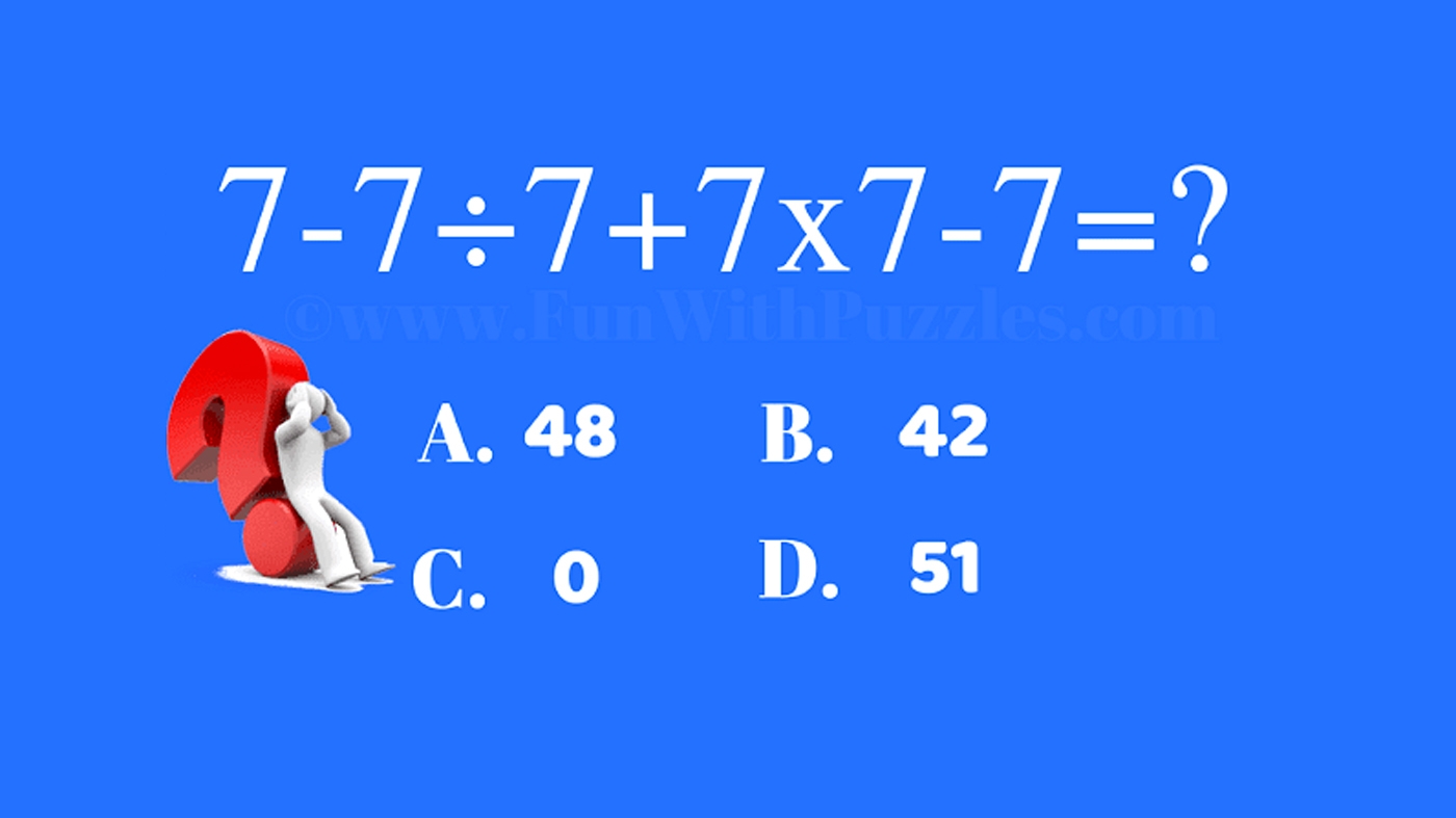 Test IQ | Ești mai deștept decât un elev de 13 ani? Cât fac 7-7:7+7x7-7?
