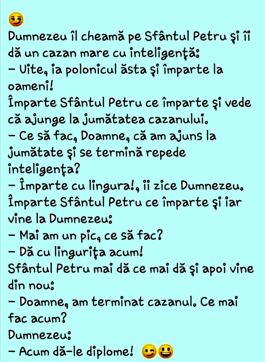 BANCUL ZILEI | Dumnezeu îl cheamă pe Sfântul Petru și îi dă un cazan mare cu inteligență