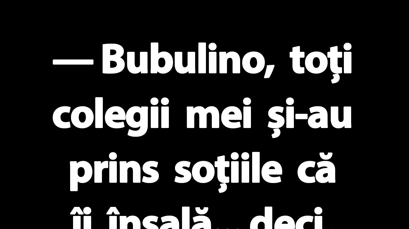 BANC | Bulă și nevasta fidelă