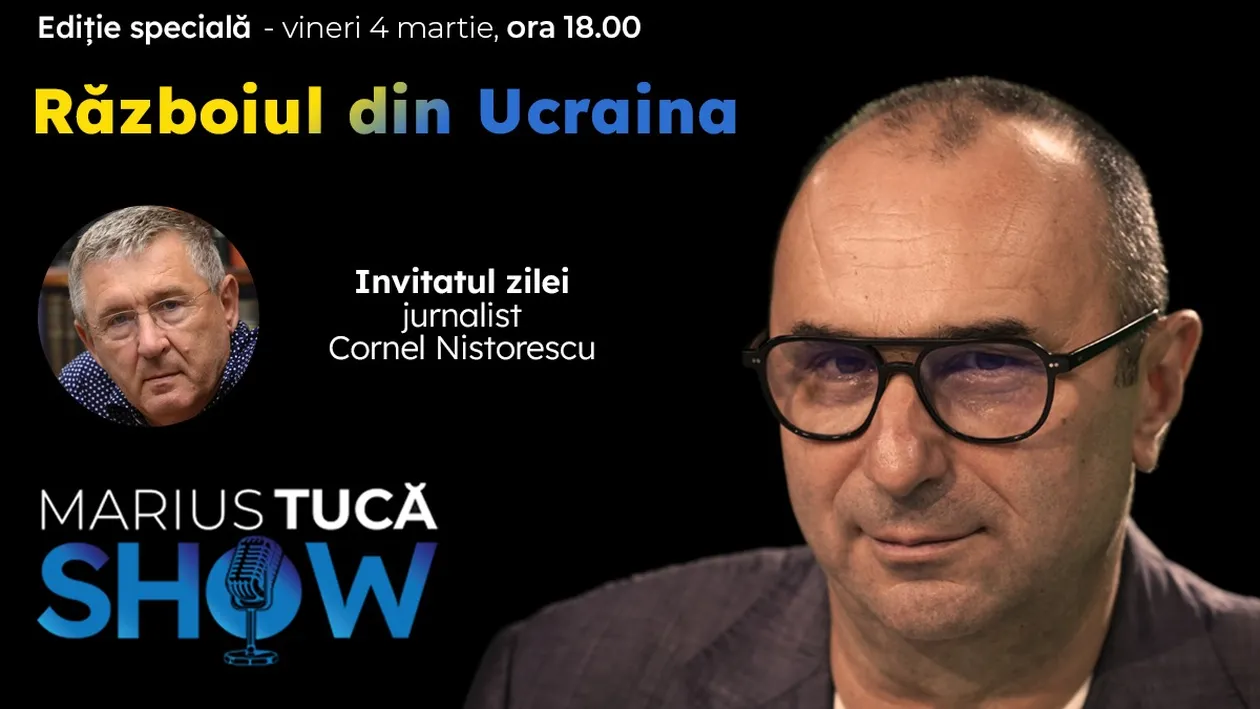 Marius Tucă Show – ediție specială “Războiul din Ucraina” pe GANDUL.RO